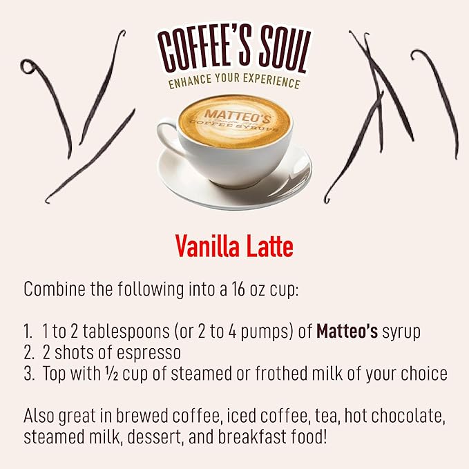 Matteo's Vanilla Syrup for Coffee, Lattes, Cappuccinos & Desserts – Sugar-Free Sweetener for Beverages, Keto Friendly, Zero Calories, Indulgent Flavor, Non-Alcoholic, Ideal for Hot Drinks 33.8oz (1pk)