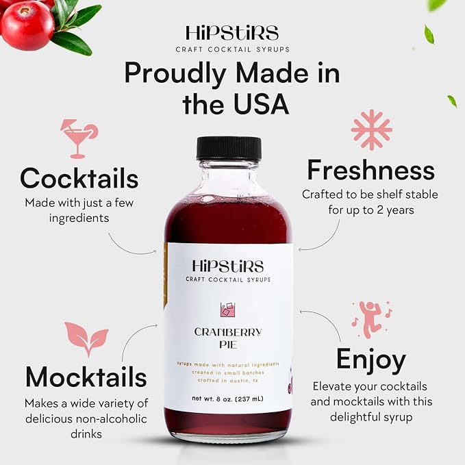 HipStirs Cranberry Syrup for Drinks - Our Cranberry Pie Syrup Uses Real Ingredients to make it the Perfect Winter Drink Mixer (8 Fl Oz)
