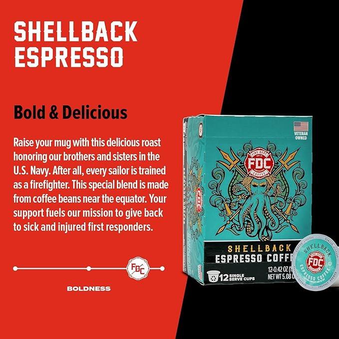 Fire Department Coffee - Gives Back to Firefighters - Shellback Espresso Coffee Pods - Bold & Smooth - Roasted in the USA - Premium Espresso K Cups - Veteran Owned - 24 Single Pods