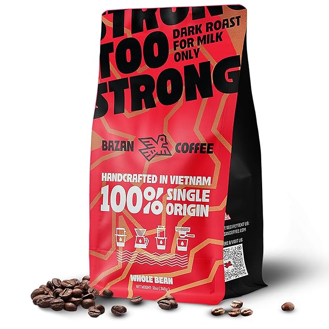 BAZAN COFFEE Too Strong Vietnamese Robusta Whole Bean Coffee - Dark Roast High Caffeine - Bold Espresso Flavor Low Acidity - 12oz Bag