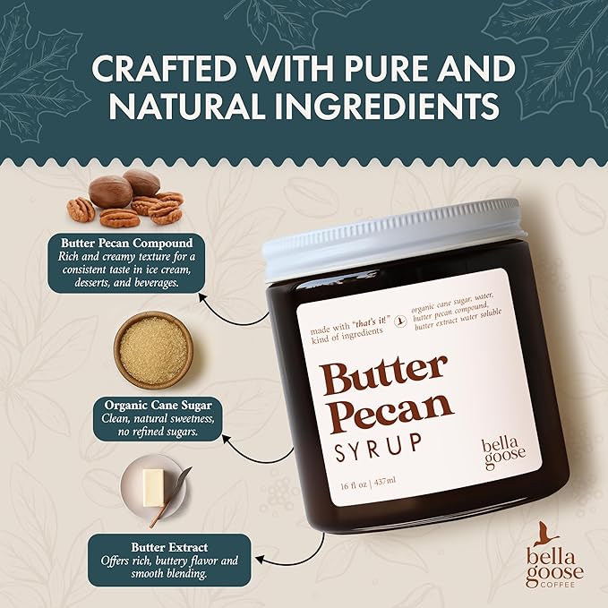 Bella Goose Butter Pecan Coffee Syrup Jar (16oz) - Homemade Pure Cane Sugar Syrup for Lattes, Matcha, Desserts - Clean Ingredient - No Artificial Flavors - Syrups for Coffee Drinks