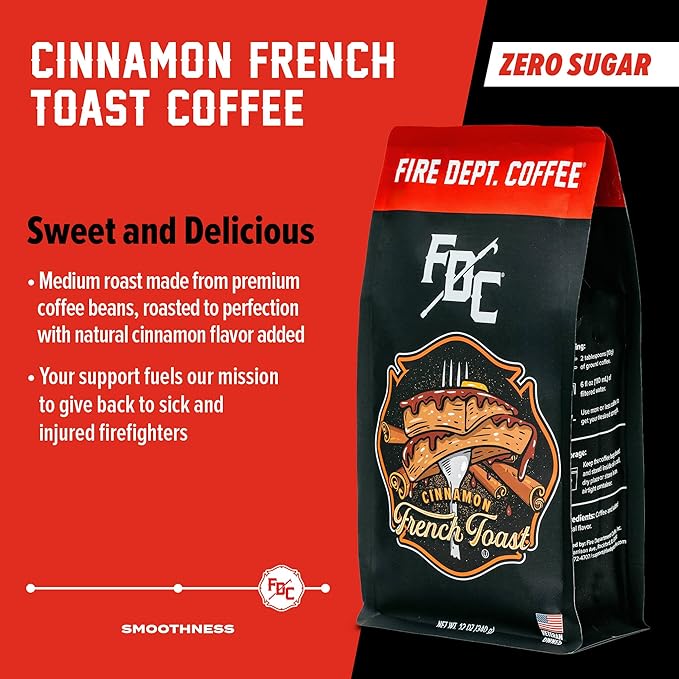 Fire Department Coffee - Gives Back to Firefighters - Cinnamon French Toast Ground Coffee - Roasted in the USA - Ground - Medium Roast - Veteran Owned -12 oz