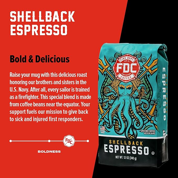 Fire Department Coffee - Gives Back to Firefighters - Bold & Smooth Shellback Espresso Ground Coffee - Roasted in the USA - Veteran Owned - 12 oz