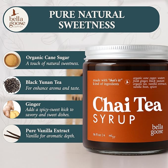 Bella Goose Chai Tea Syrup for Coffee (16oz) - Homemade Chai Tea Latte Syrup with Pure Cane Sugar, Vanilla & Spices - Clean Ingredient - No Artificial Flavors, Oils or Dyes Syrups for Coffee Drinks